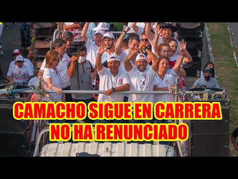 LUIS FERNANDO CAMACHO SIGUE EN CARRERA ELECTORAL NO HA RENUNCIADO...