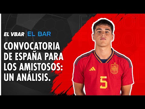 Colombia vs. España: un amistoso con sorpresas en las convocatorias | El Bar