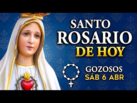 ROSARIO de HOY Misterios Gozosos del Santo Rosario | sábado 6 de abril 2024