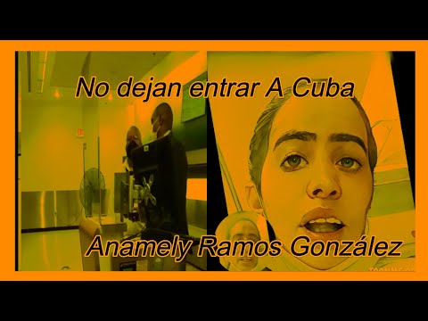 Anamely Ramos González Me voy a quedar a vivir en el Aeropuerto, porque Yo voy a regresar a Cuba