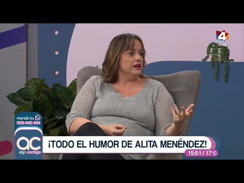 Algo Contigo - ¡Todo el humor de Alita Menéndez!