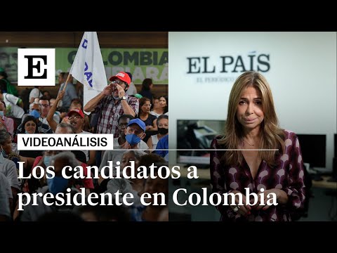 Videoanálisis | Las claves de los candidatos a la presidencia de Colombia