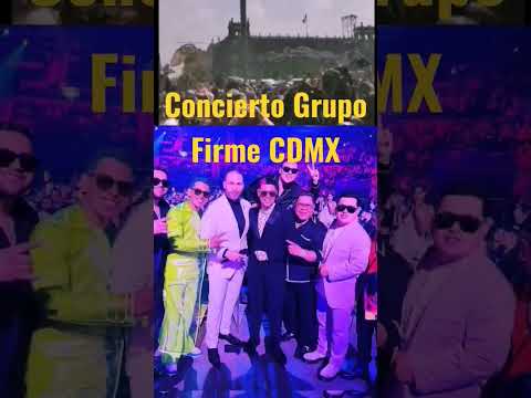 Concierto Grupo Firme CDMX