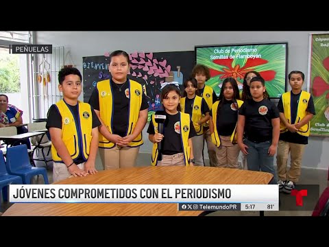 Estudiantes de escuela elemental en Peñuelas crean y difunden cápsulas informativas