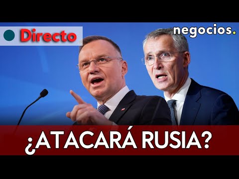 DIRECTO | La OTAN frente a la advertencia de Polonia: ¿atacará Rusia más países que Ucrania?