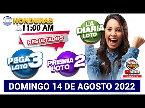 Sorteo 11 AM Resultado Loto Honduras, La Diaria, Pega 3, Premia 2, DOMINGO 14 DE AGOSTO 2022