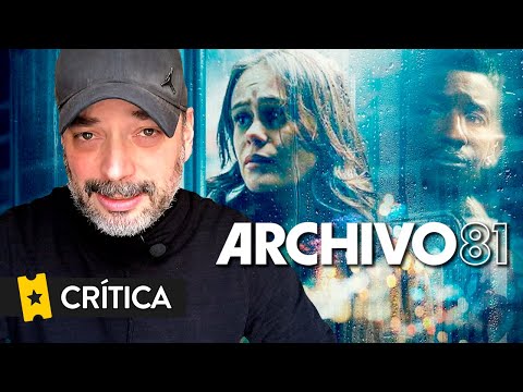 Crítica 'Archivo 81' ('Archive 81') [Netflix]