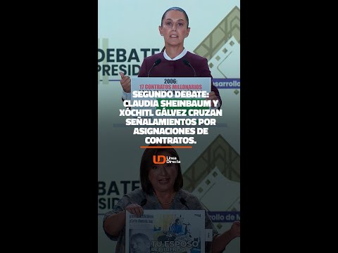Claudia Sheinbaum y Xóchitl Gálvez cruzan señalamientos por asignaciones de contratos