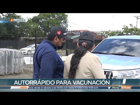 Anuncian de apertura del autorrápido de vacunación en Chiriquí