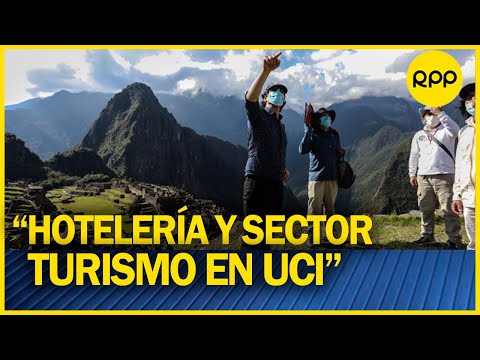 Sociedad Hoteles del Perú: “Autoridades deben dar la verdadera importancia al turismo”