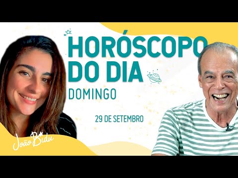 Horóscopo do Dia 29 de Setembro de 2024 - Domingo | POR JOÃO BIDU e VIVI PETTERSEN