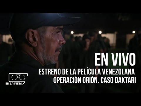 EN VIVO | Rueda de prensa: Estreno de la película venezolana Operación Orión. Caso Daktari