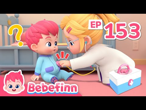 Hospital Play SongㅣEP153ㅣSong for KidsㅣBebefinn Nursery Rhymes