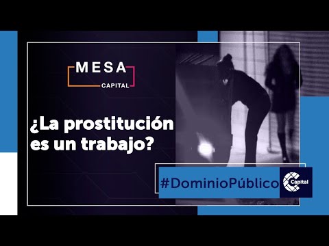 La prostitución no es un trabajo, es una situación: Claudia Quintero | Mesa Capital