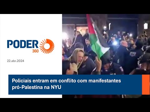 Policiais entram em conflito com manifestantes pro?-Palestina na NYU