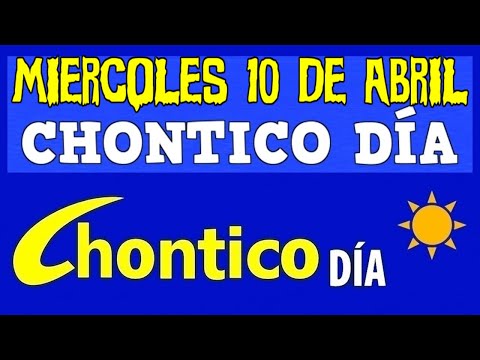 CHONTICO DIA MIERCOLES 10 de ABRIL, Chontico Día, Chontico Dia de Hoy, 2024