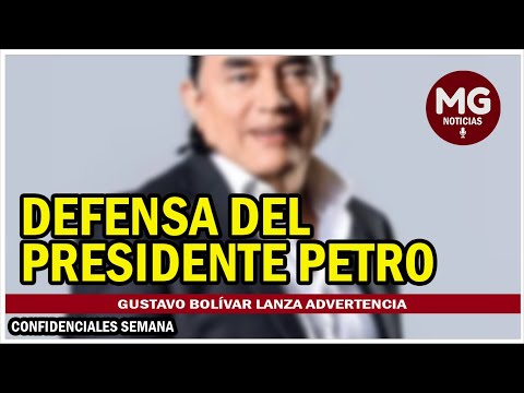 ? GUSTAVO BOLIVAR SALE EN DEFENSA DEL PRESIDENTE PETRO Y LANZA ADVERTENCIA