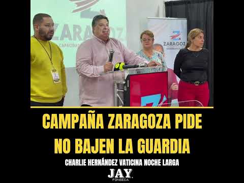 CAMPAÑA ZARAGOZA PIDE NO BAJEN LA GUARDIA