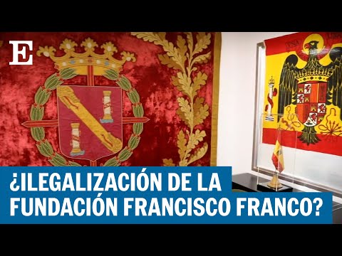 23-J | La ilegalización de la Fundación Franco, en el aire | EL PAÍS