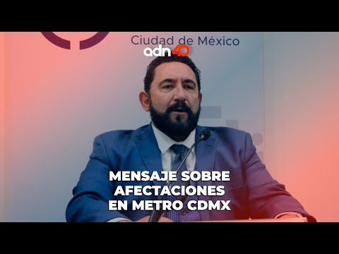 Mensaje de la Fiscalía de la #cdmx sobre incidentes en el Metro