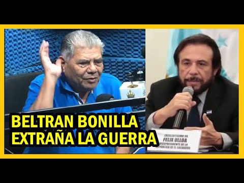 Beltrán Bonilla pide que regrese el conflicto | Seguridad y el Control Territorial