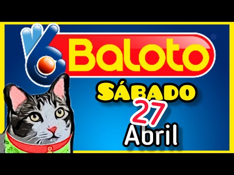 Resultado BALOTO Y BALOTO REVANCHA Sabado 27 de Abril de 2024