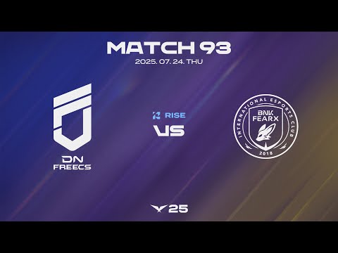 DNF vs BFX | 매치 93 하이라이트 | 07.24 | 2025 LCK