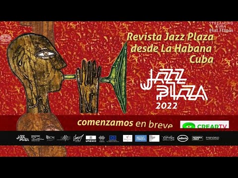 Día 5. Revista Jazz Plaza desde La Habana