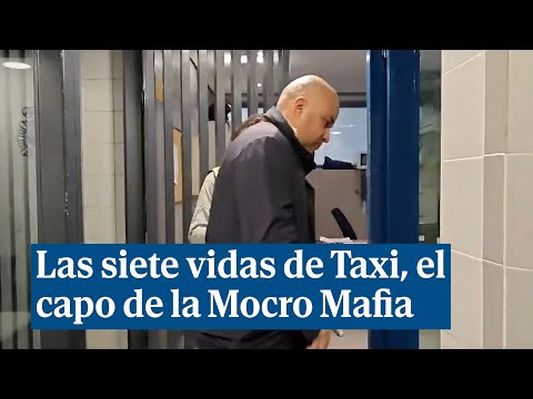 Las siete vidas de Taxi, el capo de la Mocro Mafia reclamado por Holanda y excarcelado en España