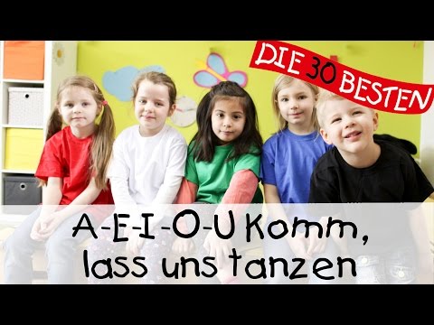 👩🏼 A-E-I-O-U Komm, lass uns tanzen - Singen, Tanzen und Bewegen || Kinderlieder