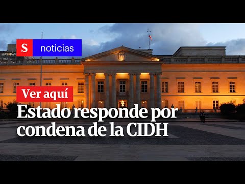 Estado responde por condena en caso de Gustavo Petro en la CIDH | Semana Noticias