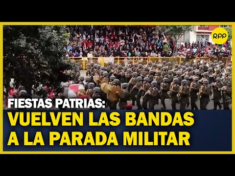Las bandas musicales vuelven al Desfile Cívico-Militar de Fiestas Patrias