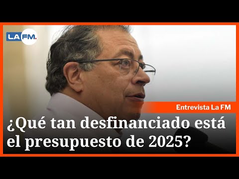 ¿Qué tan desfinanciado está el presupuesto de 2025? Exministro de Hacienda responde