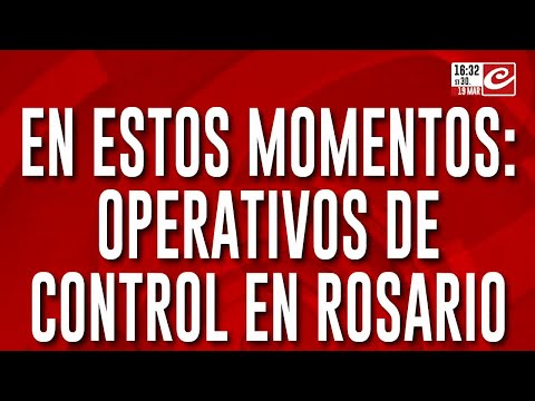 Operativos de control en Rosario por el narcotráfico