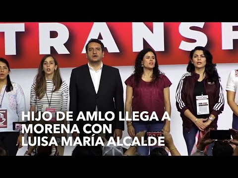 Hijo de AMLO llega a Morena con Luisa María Alcalde