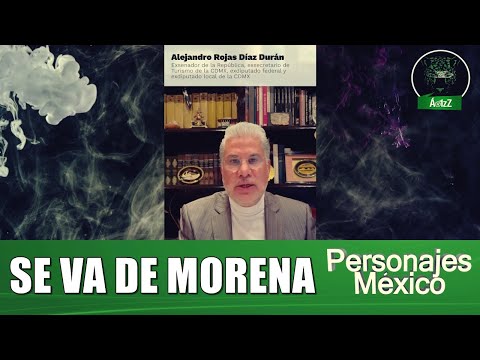 Alejandro Rojas Díaz Duran renuncia a Morena; dice que es una farsa la 'transformación'