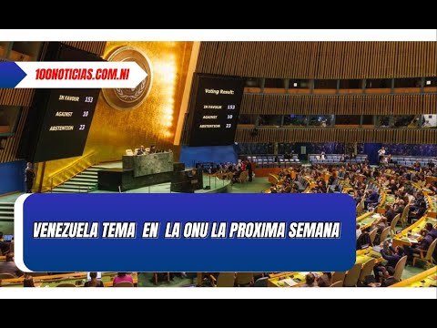 Mala noticia para Maduro el fraude electoral sera tema de condena en la ONU la proxima semana