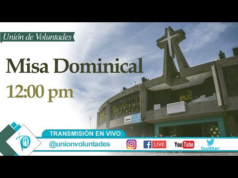 Misa Dominical, 28 de abril de 2024,