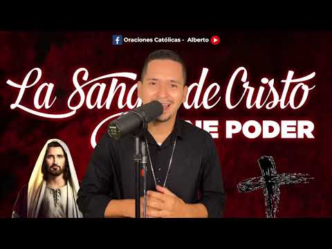 ORACION ala SANGRE de CRISTO Lunes 30 de Septiembre | Oraciones Poderosas de Protección