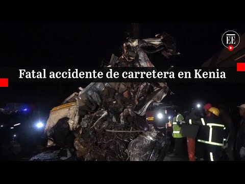 Al menos 48 personas murieron en un accidente de tránsito en Kenia | El Espectador