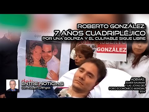 Roberto González: 7 años cuadripléjico por una golpiza y el culpable sigue libre | #ENVIVO