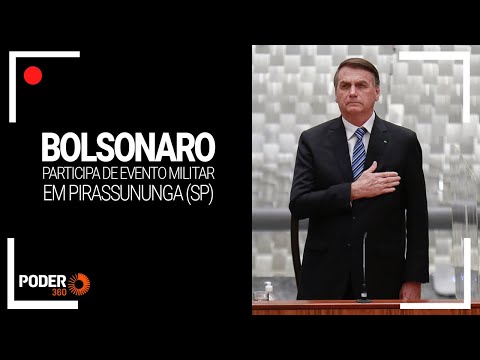 Ao vivo: Bolsonaro participa de evento militar em Pirassununga (SP)