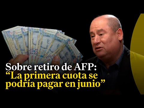 Sobre retiro de AFP: Esta medida es para los que más tienen y desampara a 8 millones de peruanos