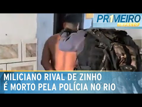 Tubarão, miliciano rival de Zinho é morto pela polícia | Primeiro Impacto (06/02/24)