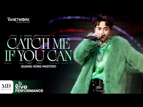 QuangHùngMasterD-CatchMe