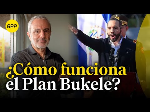 Farid Kahhat explica cómo se aplica el modelo Bukele en El Salvador y si podría aplicarse en Perú