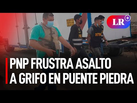 PNP detiene a tres adolescentes y cinco adultos tras frustrar asalto a grifo en Puente Piedra