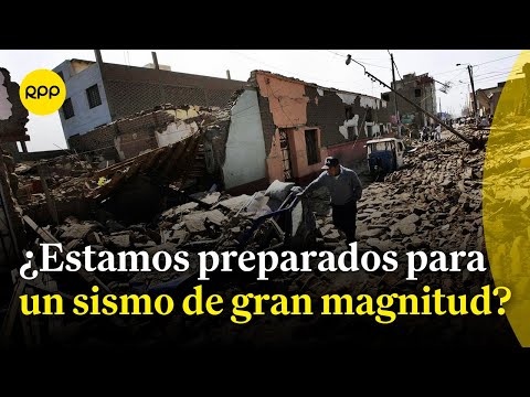 ¿Qué necesitamos para afrontar un terremoto de gran magnitud?