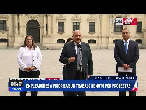 Ministro de Trabajo pide a empleadores priorizar el trabajo remoto por protestas en Lima