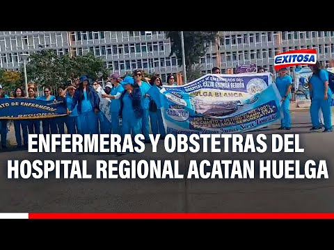 Nuevo Chimbote:¡Exigen aprobación! Enfermeras y obstetras del Hospital Regional acatan huelga